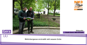 Gera - Böttchergasse erstrahlt mit neuem Grün